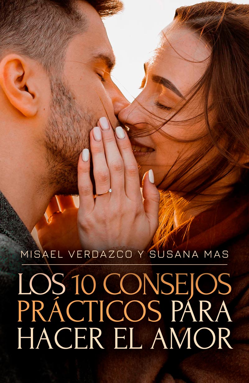 Los 10 consejos prácticos para hacer el amor